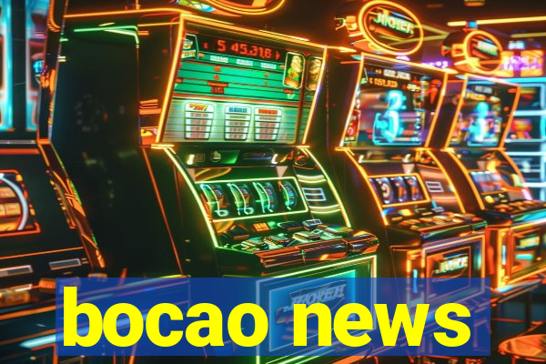 bocao news